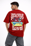 Take Care of Your Mind Oversized Graphic T-Shirt – Maroon | Unisex Streetwear Tee